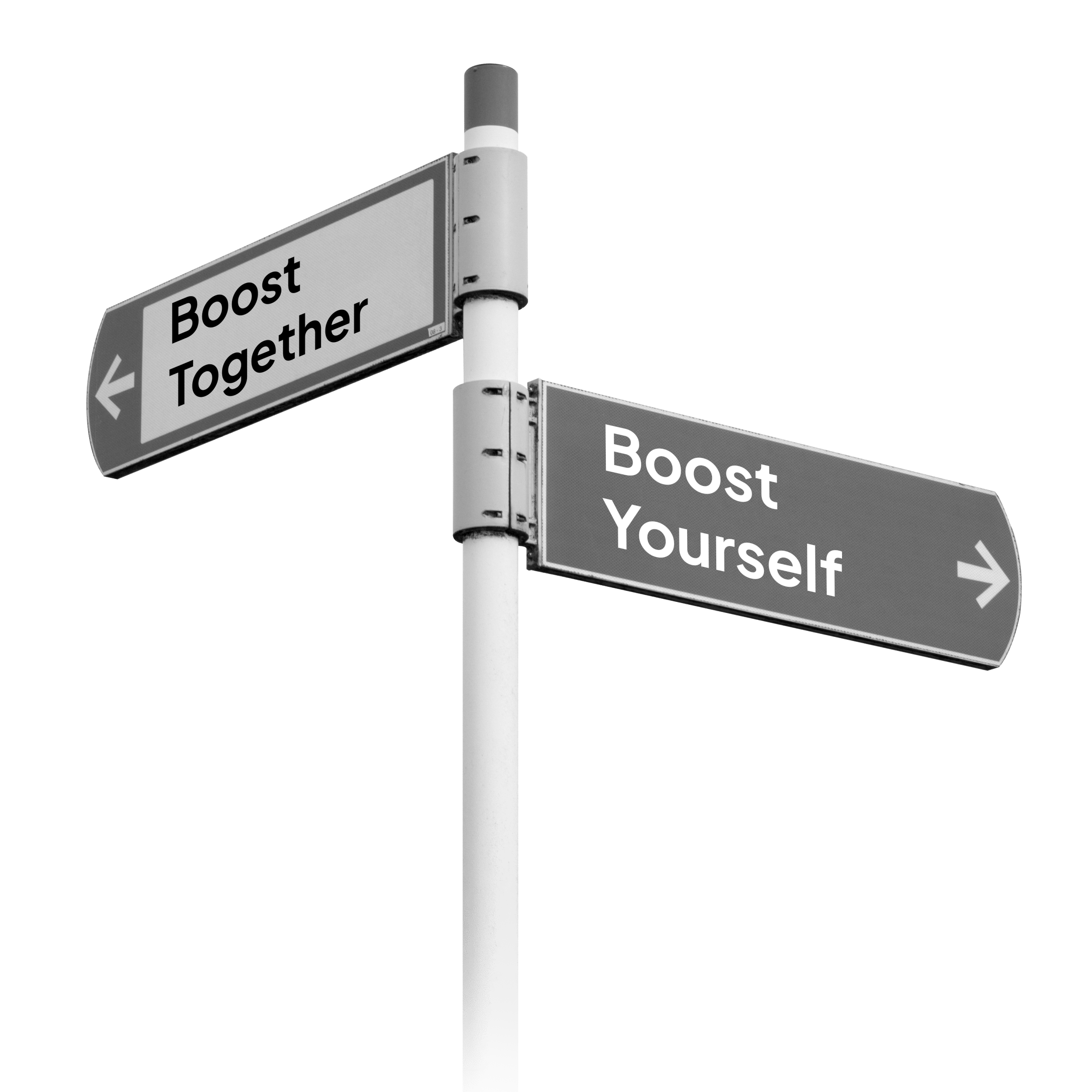 Een foto van een verkeersbord met de richtingen Boost Together en Boost Yourself